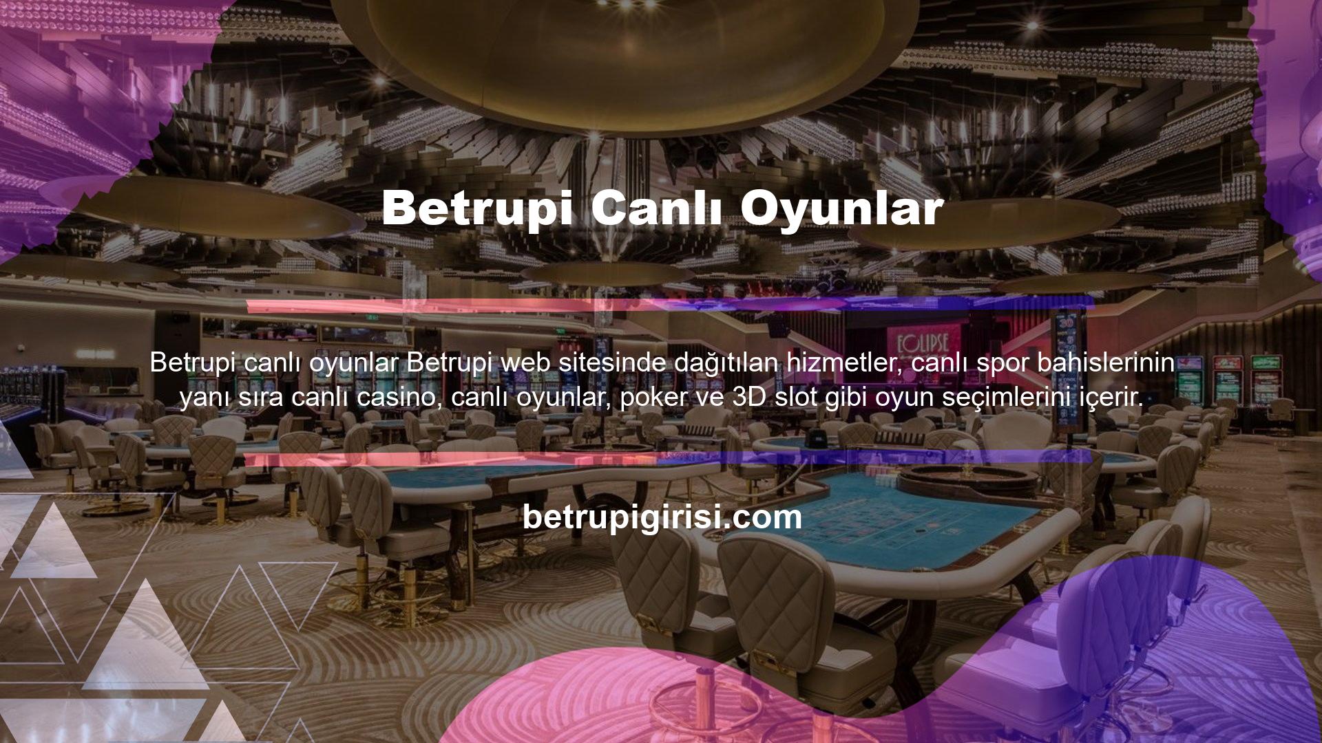 Betrupi poker ve casino oyunlarını kullananlar için detaylı bahis ve oyun seçenekleri sunulmaktadır